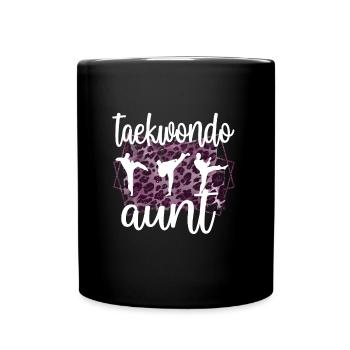 Proud Taekwondo Aunt Taekwondo Aunt Gift - Full Colour Mug - black - Front