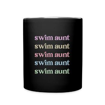 Proud Swimming Aunt Swimmer Swimming Aunt - Full Colour Mug - black - Front