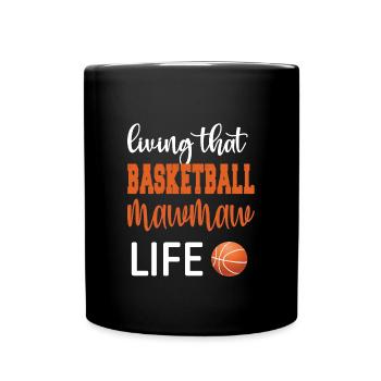 Mawmaw Grandma Of Basketball Player Basketball Mawmaw - Full Colour Mug - black - Front