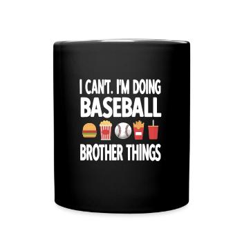 Baseball Player Brother Funny Baseball Brother - Tasse einfarbig - Schwarz - Vorne