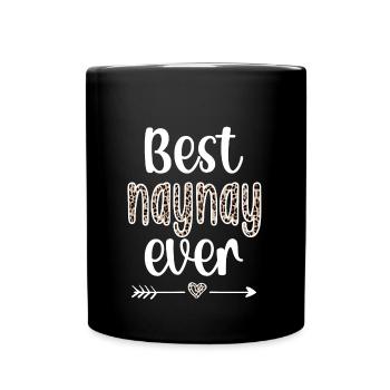 Naynay Oma Muttertag Naynay Geschenk Großmutter - Tasse einfarbig - Schwarz - Vorne