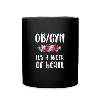 Obstetrics Gynecology OB GYN Nurse - Full Colour Mug - black - Front