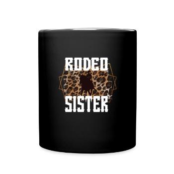 Beste Rodeo Schwester Von Rodeo-Reiter Schwester - Tasse einfarbig - Schwarz - Vorne