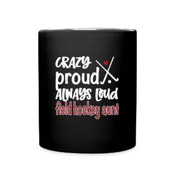 Stolze Feldhockey-Tante Feldhockeyspieler Tante - Tasse einfarbig - Schwarz - Vorne