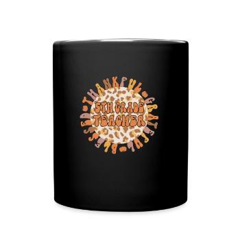 5th Grade Teacher Thanksgiving Fifth Grade Crew - Full Colour Mug - black - Front