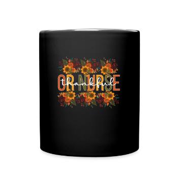 OR Nurse Thanksgiving Operating Room Nurse Gifts - Full Colour Mug - black - Front
