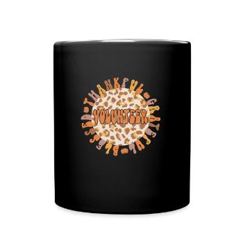 Volunteer Thanksgiving Volunteering Voluntary Work - Full Colour Mug - black - Front
