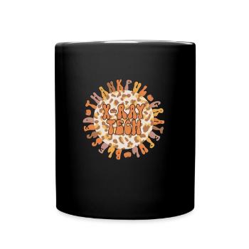 X Ray Technologist Thanksgiving RT Radiology Tech - Tasse einfarbig - Schwarz - Vorne