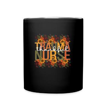 Trauma Nurse Thanksgiving Emergency Trauma Nursing - Full Colour Mug - black - Front