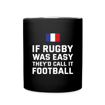 If Rugby Was Easy France Rugby - Full Colour Mug - black - Front