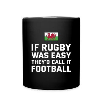 If Rugby Was Easy Wales Rugby - Full Colour Mug - black - Front