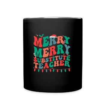 Substitute Teacher Christmas Sub Teacher Xmas - Full Colour Mug - black - Front