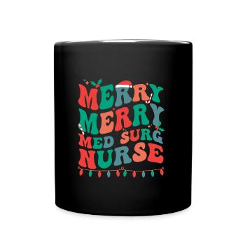 Med Surg Nurse Christmas Medical-Surgical Nurse - Full Colour Mug - black - Front