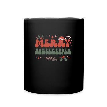Housekeeper Christmas Cleaner Housekeeping Xmas - Full Colour Mug - black - Front