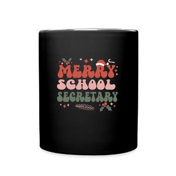 School Secretary Christmas School Office Xmas Gift - Tasse einfarbig - Schwarz - Vorne