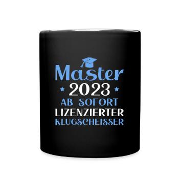 Bestandene Masterprüfung 2023 Master Abschluss - Tasse einfarbig - Schwarz - Vorne