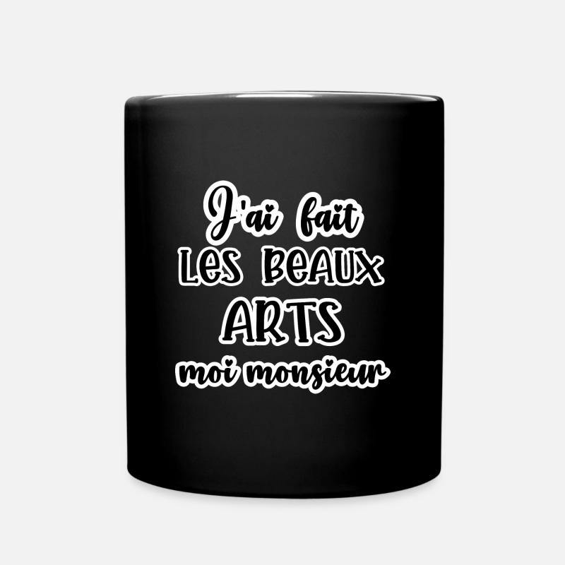 j'ai fait les beaux arts - Mug uni - noir