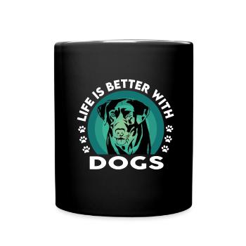 Dog Hund Labrador Golden Retriever Life is better - Tasse einfarbig - Schwarz - Vorne
