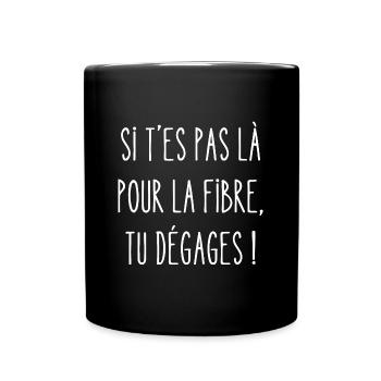 si t es pas là pour la fibre - Mug uni - noir - Devant