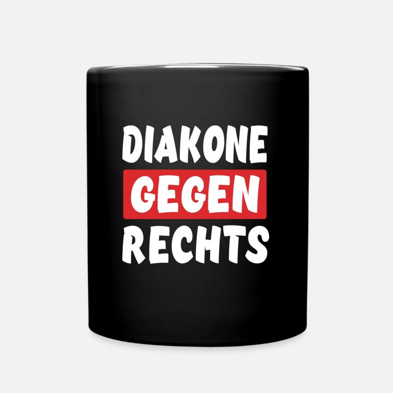 Diakone Gegen Rechts - Rechts Nein Danke - Tasse einfarbig - Schwarz