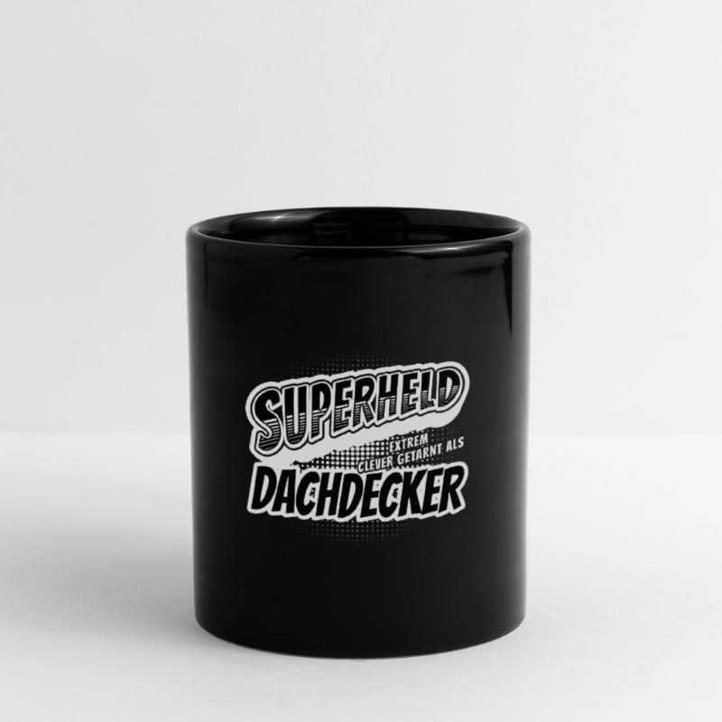 Superheld, clever getarnt als Dachdecker Tasse einfarbig