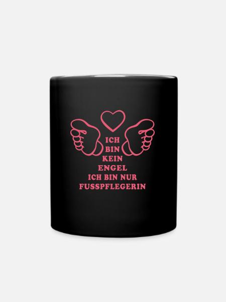 Ich bin kein Engel ich bin nur Fußpflegerin - Tasse einfarbig - Schwarz