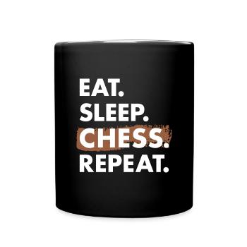 Chess Player Eat Sleep Chess - Tasse einfarbig - Schwarz - Vorne