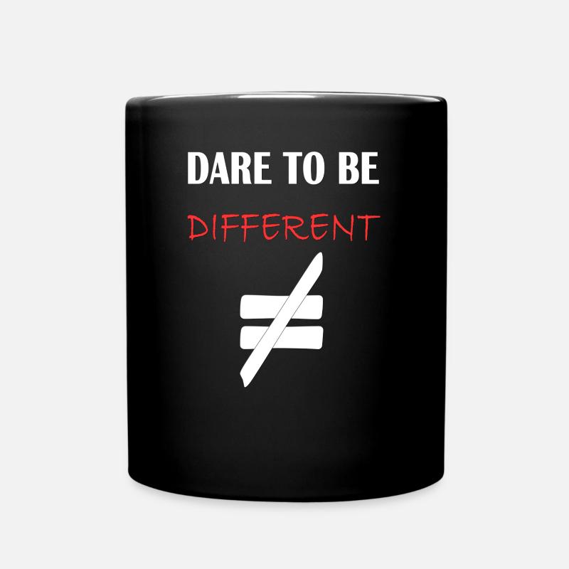 Dare to be Different - Tasse einfarbig - Schwarz
