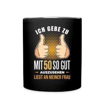 50 Geburtstag. 50 Jahre Geschenk 50. Geburtstag - Tasse einfarbig - Schwarz - Vorne