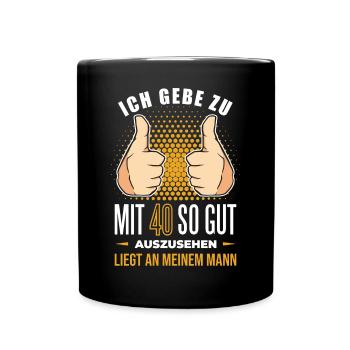 40 Geburtstag. 40 Jahre Geschenk 40. Geburtstag - Tasse einfarbig - Schwarz - Vorne
