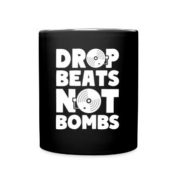 Drop Beats Not Bombs House Musique Techno - Mug uni - noir - Devant