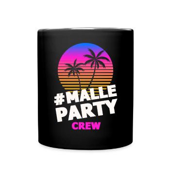malle party crew bunt - Tasse einfarbig - Schwarz - Vorne