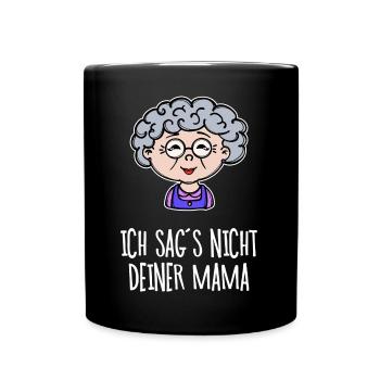 Oma Lustig Statement Großmutter Alte Frau Brille - Tasse einfarbig - Schwarz - Vorne