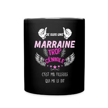 Marraine Trop Géniale - Mug uni - noir - Devant