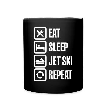 Jet Boat Personal Watercraft Eat Sleep Jet Ski Repeat - Full Colour Mug - black - Front