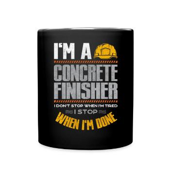 Concrete Mixer Construction Worker I'm A Concrete - Tasse einfarbig - Schwarz - Vorne