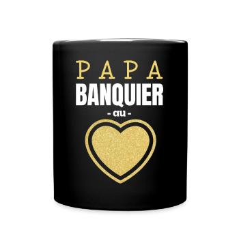 Papa Banquier au Cœur d'Or - Mug uni - noir - Devant
