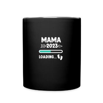 Mom 2023 loading... / Mama 2023 - Tasse einfarbig - Schwarz - Vorne