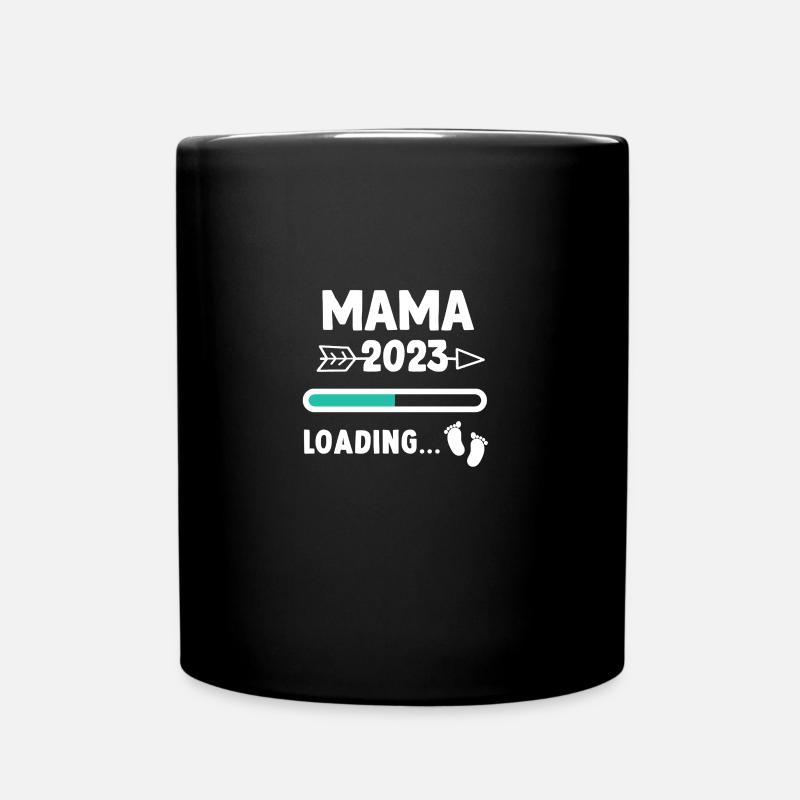 Mom 2023 loading... / Mama 2023 - Tasse einfarbig - Schwarz