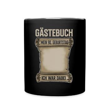 90. Geburtstag Gästebuch - Tasse einfarbig - Schwarz - Vorne