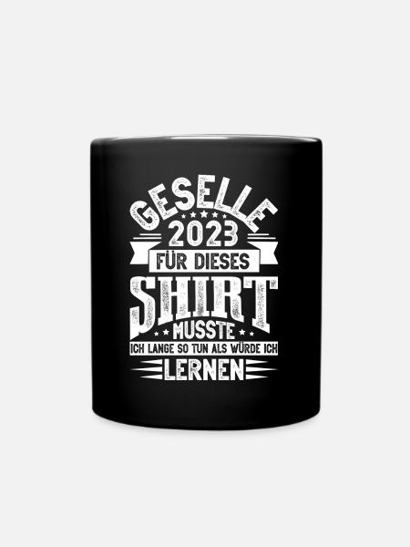 Geselle 2023 Gesellenprüfung - Tasse einfarbig - Schwarz