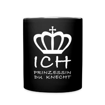 Ich Prinzessin Du Knecht | Boss, lustige Sprüche - Tasse einfarbig - Schwarz - Vorne