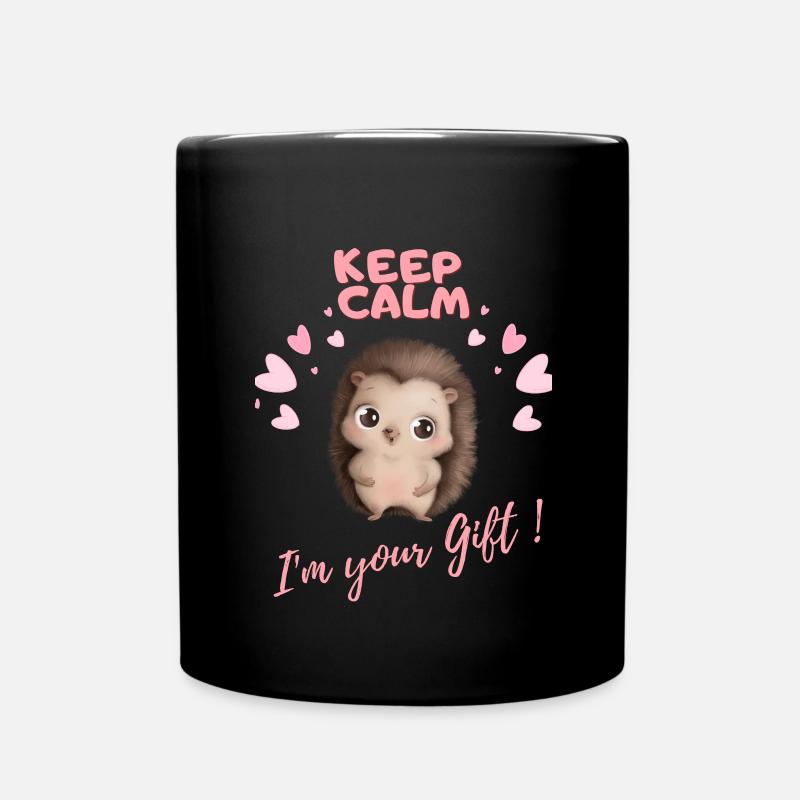 KEEP CALM IM YOUR GIFT - - Mug uni - noir