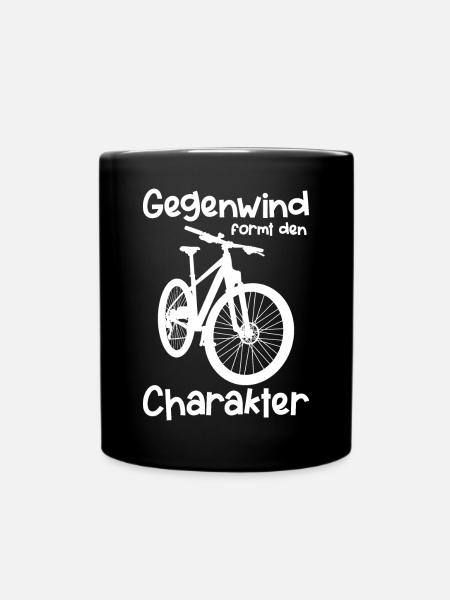 Gegenwind formt Charakter lustiger Fahrradspruch - Tasse einfarbig - Schwarz