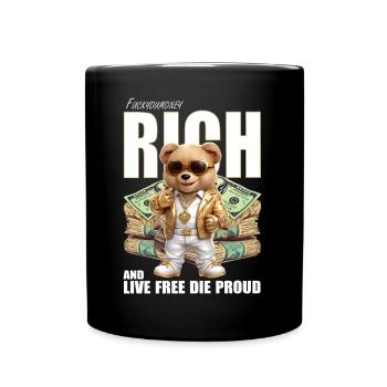 FUCKIN RICH LIVE FREE THE PROUD - Mug uni - noir - Devant