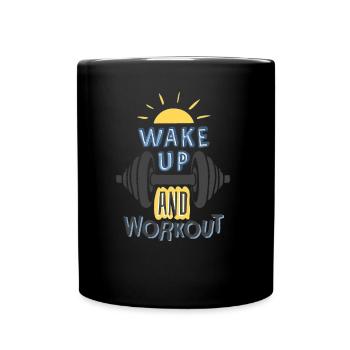 wake up and workout - Full Colour Mug - black - Front