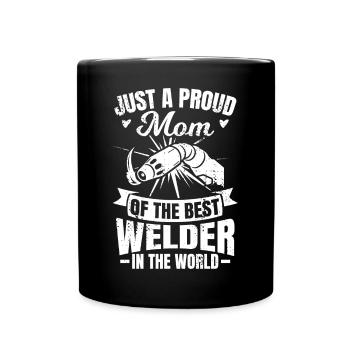Proud mother of the best welder - Full Colour Mug - black - Front