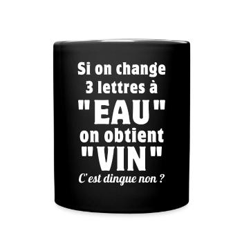 miracle, changer l'eau en vin, humour - Mug uni - noir - Devant