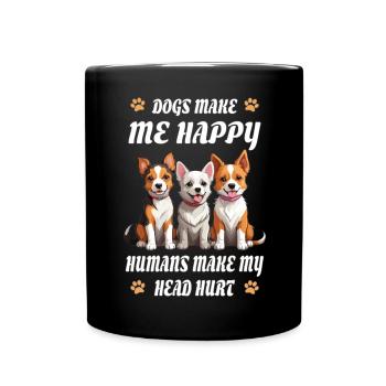 Les chiens me rendent heureuse... - Mug uni - noir - Devant
