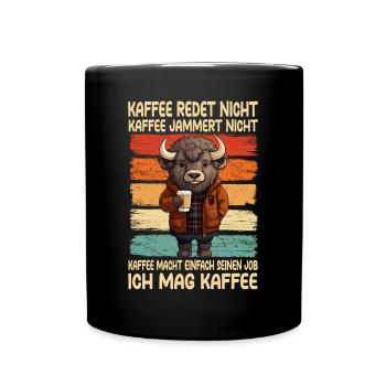 Café, ne parle pas, café, ne pleurniche pas, bison - Mug uni - noir - Devant